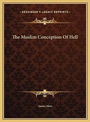 The Muslim Conception Of Hell