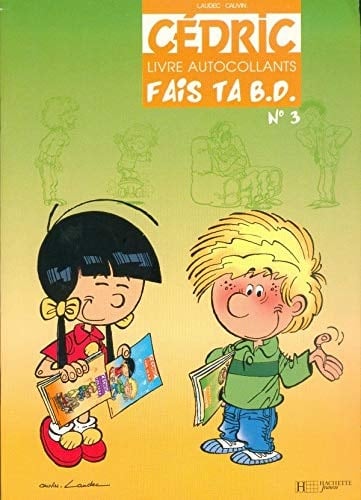 Cédric : Fais ta BD N° 3