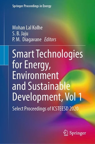 Smart Technologies for Energy, Environment and Sustainable Development, Vol 1 Select Proceedings of ICSTEESD 2020