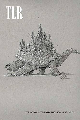 Tahoma Literary Review Issue 17 (Spring 2020)