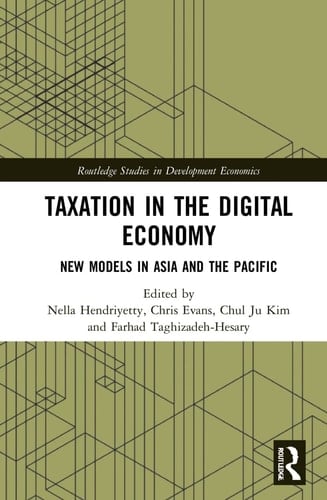 Taxation in the Digital Economy New Models in Asia and the Pacific