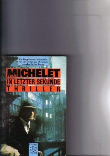 In letzter Sekunde Thriller