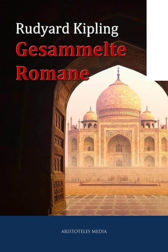 Gesammelte Romane Romane