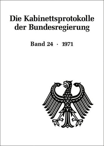 Die Kabinettsprotokolle der Bundesregierung. Bd. 24