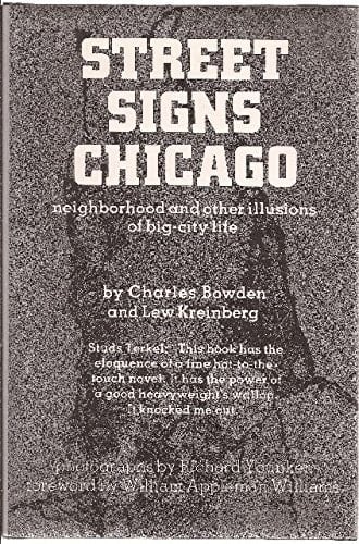 Street Signs Chicago: Neighborhood and Other Illusions of Big-City Life