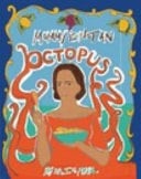 Mommy Is Not an Octopus