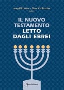 Il Nuovo Testamento letto dagli ebrei
