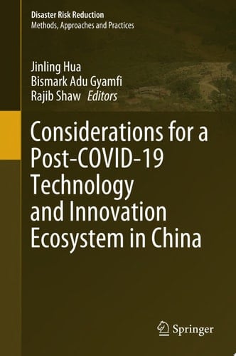 Considerations for a Post-COVID-19 Technology and Innovation Ecosystem in China