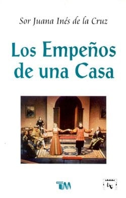 Los Empeños de Una Casa