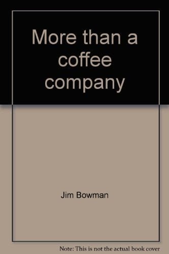 More Than a Coffee Company The Story of CFS Continental