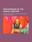 Proceedings of the ... Annual Meeting (1907)