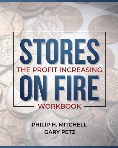 Stores on Fire The Profit Increasing Workbook