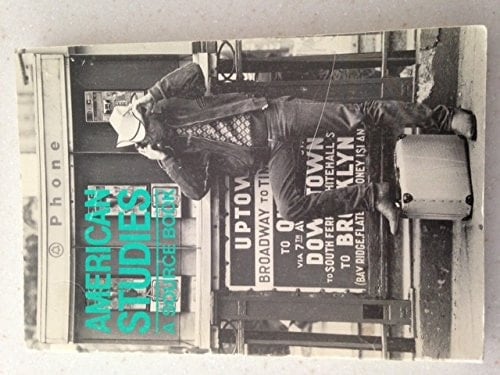 American Studies A Source Book