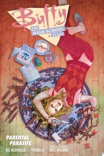 Buffy High School Years Parental Parasit