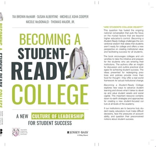 Becoming a Student-Ready College A New Culture of Leadership for Student Success