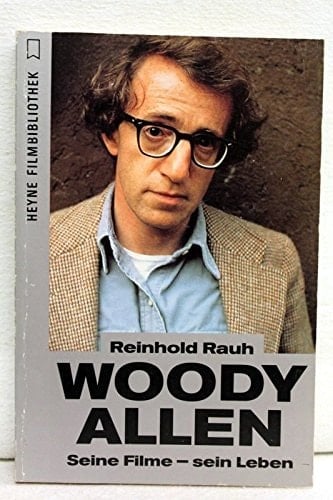 Woody Allen seine Filme - sein Leben