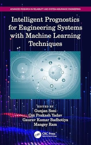 Intelligent Prognostics for Engineering Systems with Machine Learning Techniques