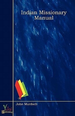 Indian Missionary Manual