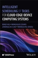 Intelligent Scheduling of Tasks for Cloud-Edge-Device Computing Systems