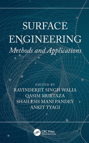 Surface Engineering Methods and Applications