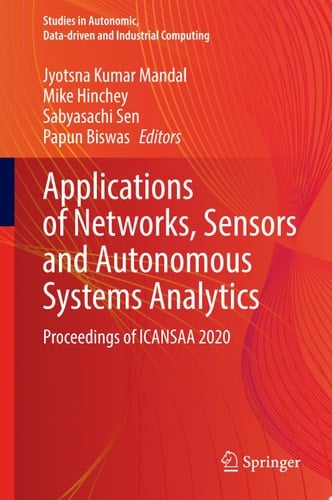 Applications of Networks, Sensors and Autonomous Systems Analytics