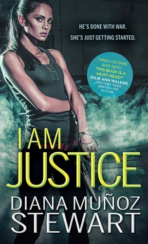 I Am Justice (Black Ops Confidential Book 1)
