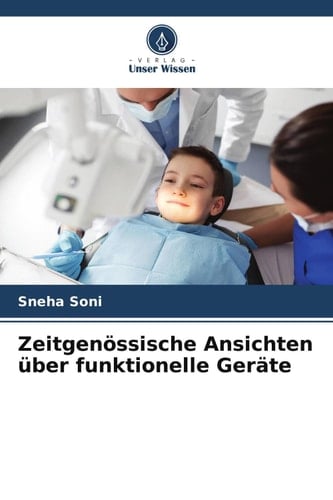 Zeitgenössische Ansichten über funktionelle Geräte (German Edition)