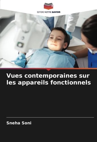 Vues contemporaines sur les appareils fonctionnels (French Edition)