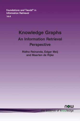 Knowledge Graphs An Information Retrieval Perspective