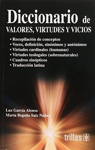 Diccionario de valores, virtudes y vicios