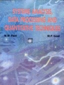 Systems Analysis, Data Processing and Quantitive Techniques