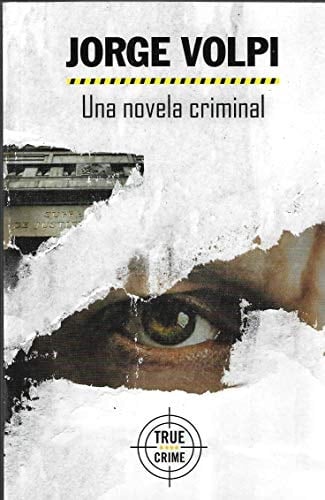 Una novela criminal