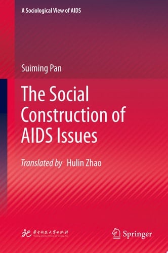 The Social Construction of AIDS Issues