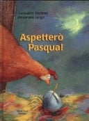 Aspetterò Pasqua!