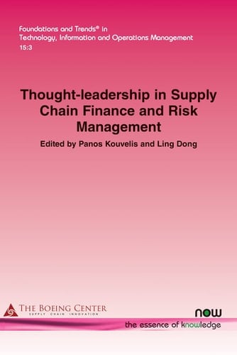 Thought-Leadership in Supply Chain Finance and Risk Management