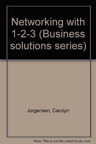 Networking With 1-2-3 (Lotus Books Business Solutions)