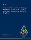 Prevalence of Gastro-Intestinal Bleeding in Hypertensive Patients Taking Calcium Blockers in a Regional Acute Hospital in Hong Kong
