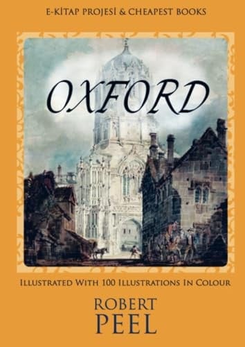 Oxford: "Illustrated With 100 Illustrations In Colour"