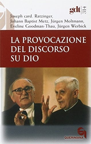 La provocazione del discorso su Dio