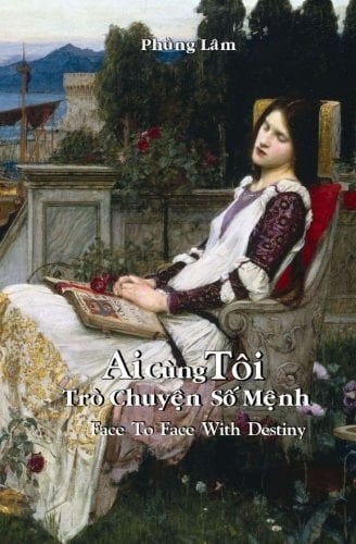 Face to Face with Destiny Ai Cung Toi Tro Chuyen So Menh
