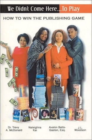 We Didn't Come Here to Play How to Win the Publishing Game