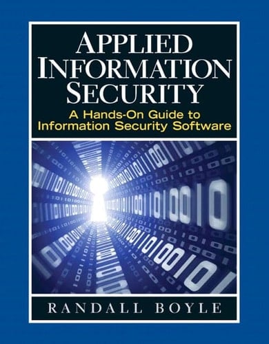 Applied Information Security A Hands-on Guide to Information Security Software