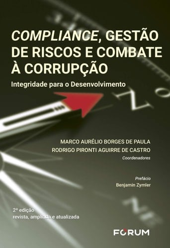 Compliance, Gestão de Riscos e Combate à Corrupção Integridade para o Desenvolvimento