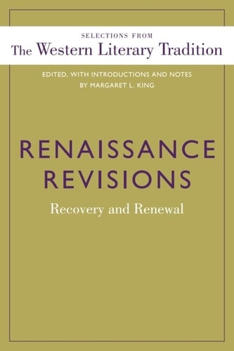 Renaissance Revisions: Recovery and Renewal