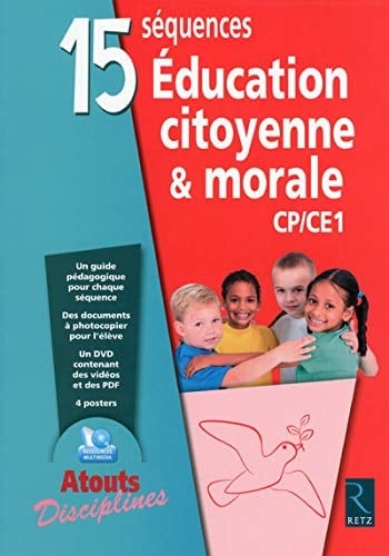 15 séquences éducation citoyenne et morale : CP/CE1