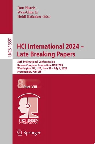 HCI International 2024 – Late Breaking Papers