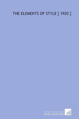 The Elements of Style [ 1920 ]