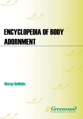 Encyclopedia of Body Adornment
