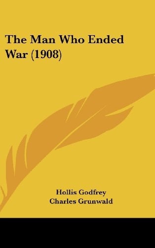 The Man Who Ended War (1908)