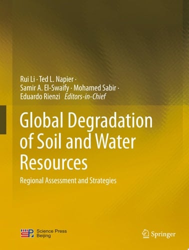 Global Degradation of Soil and Water Resources
